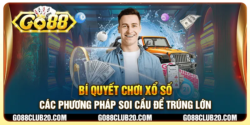 Bí quyết chơi xổ số - Các phương pháp soi cầu để trúng lớn